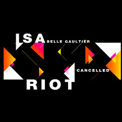 Isabelle Gaultiér - Riot