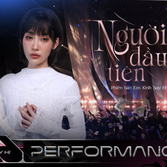 NGƯỜI ĐẦU TIÊN - Nguyen Hoang Ft Rimi ( Kmyn )