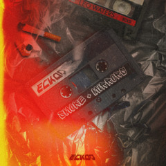 SMOKE + MIRRORS (ECKOD REMIX)