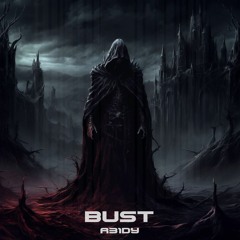 [Free DL] Bust - R31DY