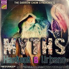 The Darrow Chem Syndicate - Myths (Hankook & Urbano Remix)