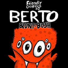 FC010 Berto (DE) - Blunt Blush (Original Mix)