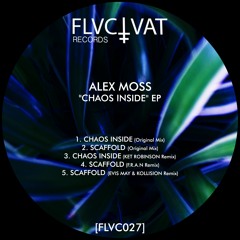 MOTZ Premiere: Alex Moss - Chaos Inside [FLVC027]