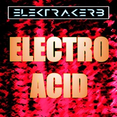 Electro Acid
