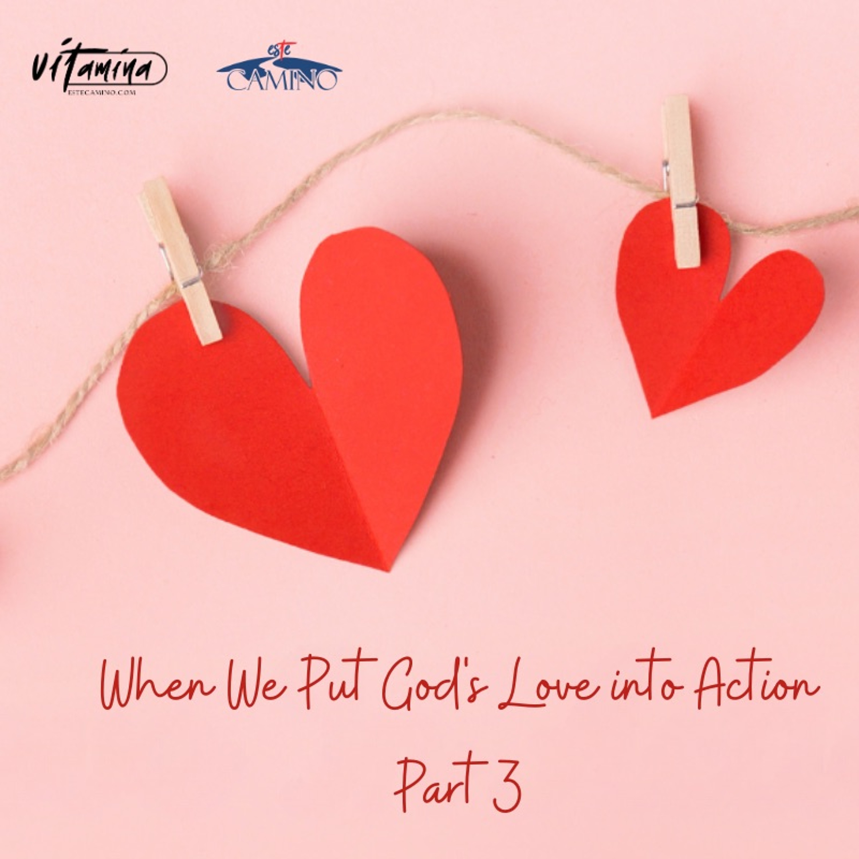 When we put God's Love unto Action - Part 3, Pilar Ramirez episode artwork