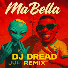 JUL X MC MENOR JP -Ma Bella - DJ DREAD REMIX  ⚠️(Pitch For Copyright ) (Version Clean Bio)