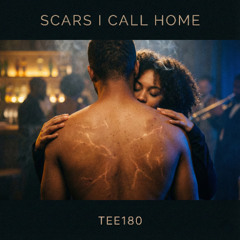 Scars I Call Home