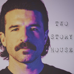 Sammy Listoe - "Two Story House"