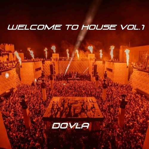 DOVLA - HOUSE MIX 2021