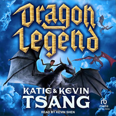 [Access] PDF 📝 Dragon Legend: Dragon Realm Series, Book 2 by  Katie Tsang,Kevin Tsan