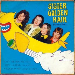"Sister Golden Hair"