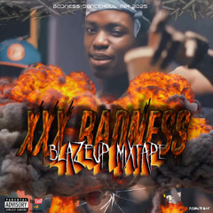 xsmokinq - XXX Badness (Blaze Up Mixtape) June 2025