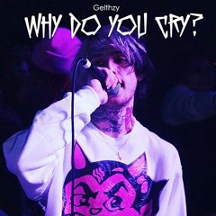 "Why do you cry" - Lil Peep Type Beat | Sad Guitar Type Beat