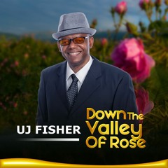 Down The Valley Of Rose