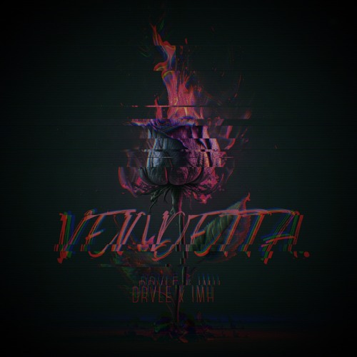 vendetta. w/ Nevercell