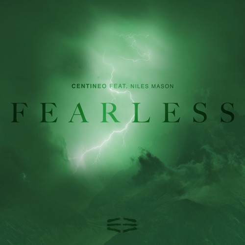 Centineo feat. Niles Mason - Fearless (Radio Edit)