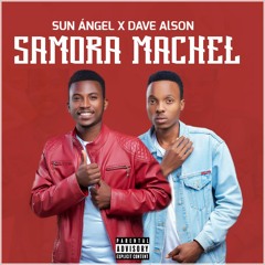 Sun Ángel feat. Dave Alson - Samora Machel