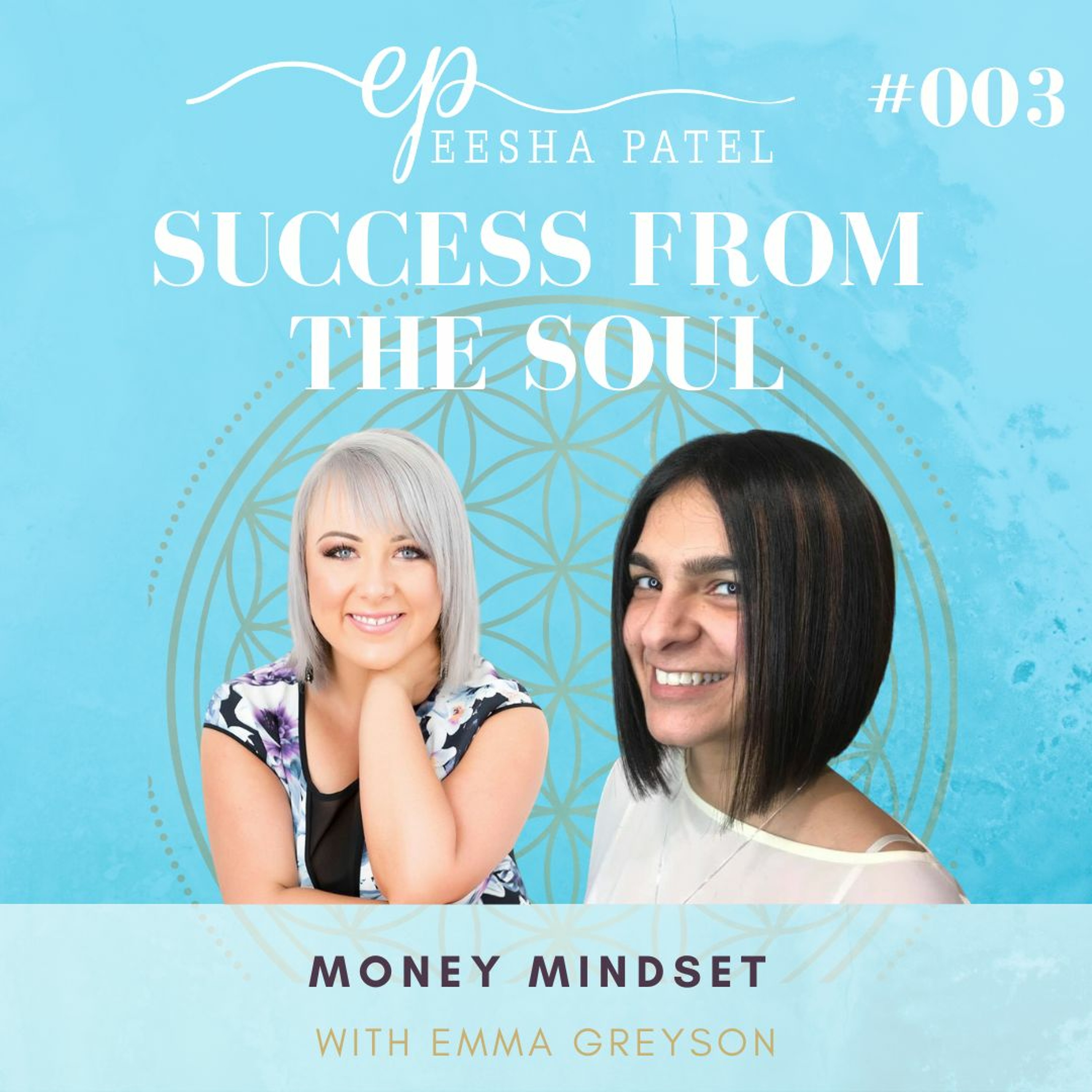 Success from the Soul with Eesha Patel