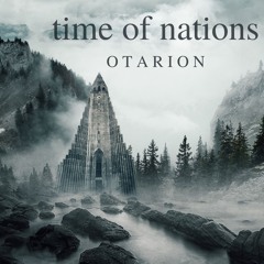 OTARION - TIME OF NATION - Daniel's gift