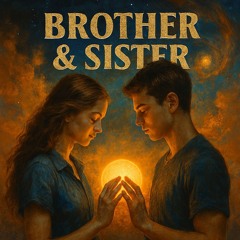Brother & Sister