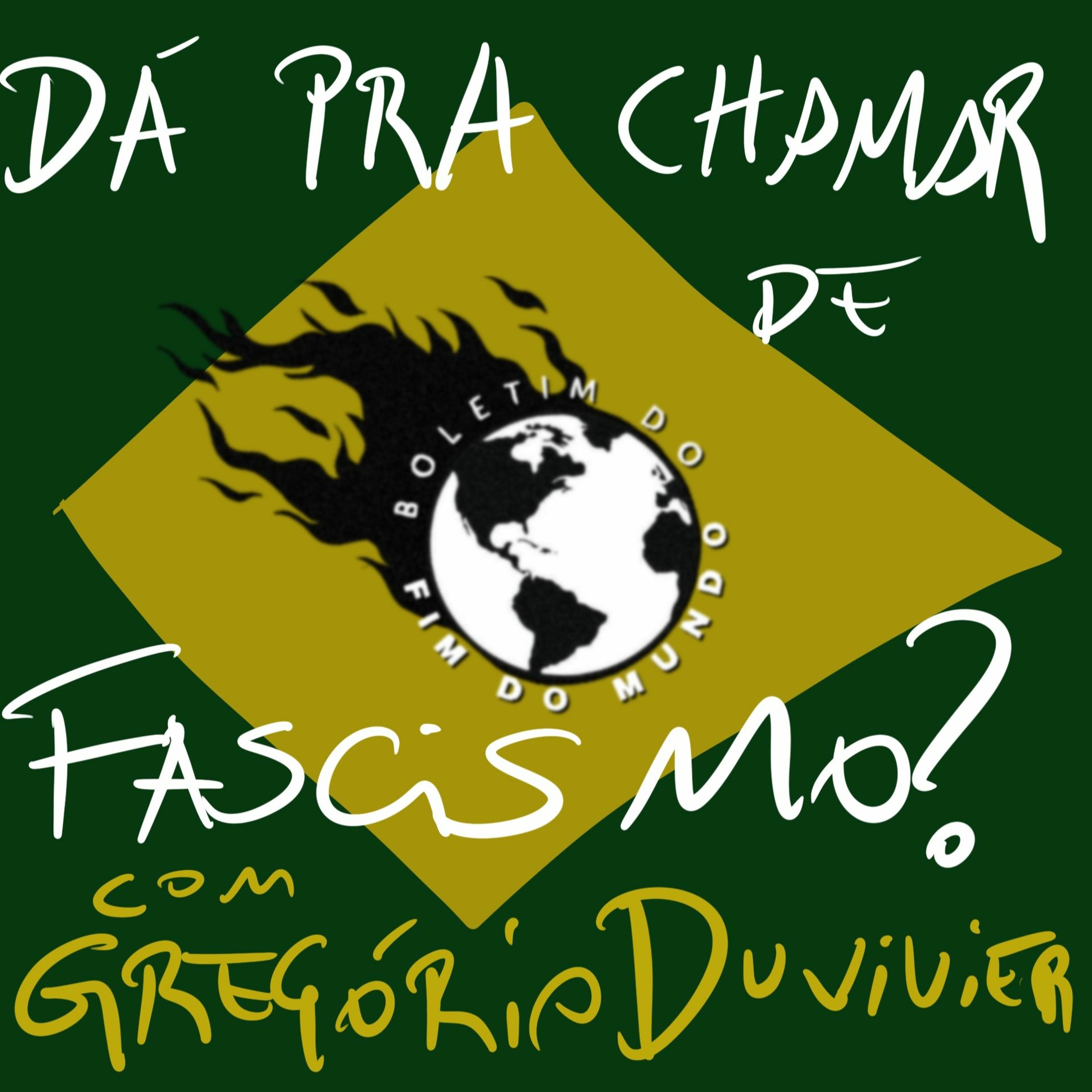 BFM - Dá Pra Chamar de Fascismo? com Gregório Duvivier