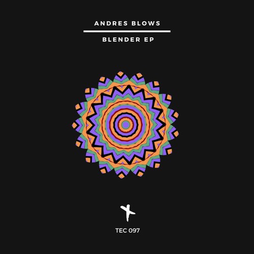 Andres Blows - Can You See (Original Mix)_TEC097