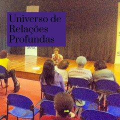 Universo de Relações Profundas