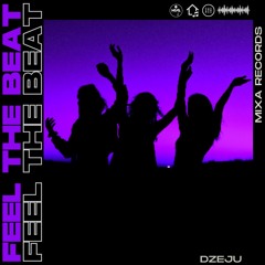 Dzeju - Feel The Beat
