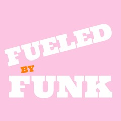 DonnyDisco Presents: Fueled By Funk Vol. I