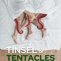 [View] EPUB 📁 Tinsel & Tentacles: Monster Mash Holiday Story by  Kate McDarris [PDF