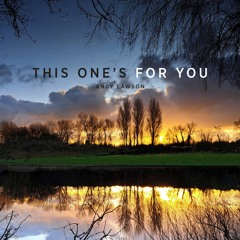 This One's For You
