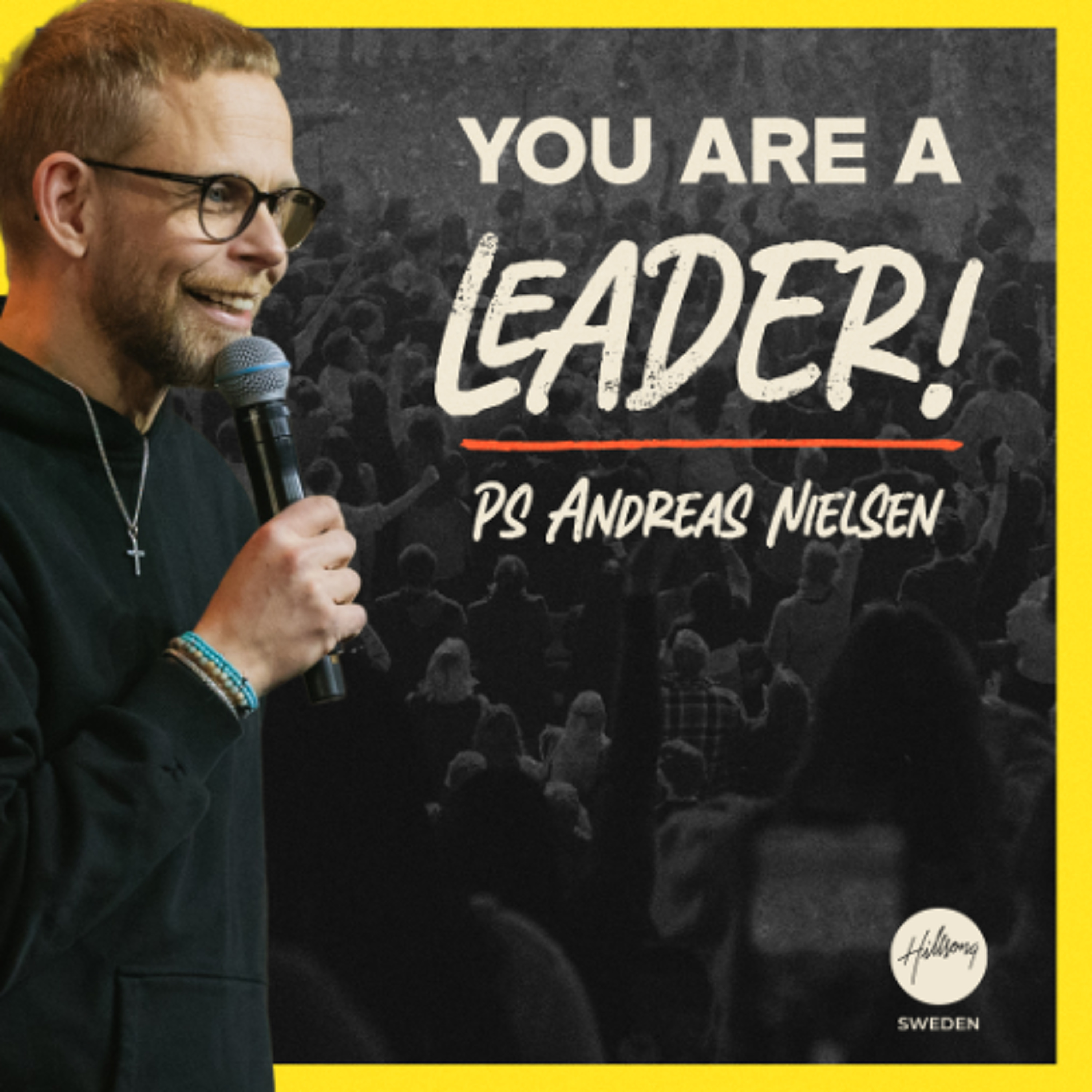 Ps Andreas Nielsen - Team Conf - You are a leader!