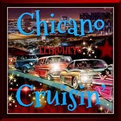 Chicano Cruisin' Rolas Mix