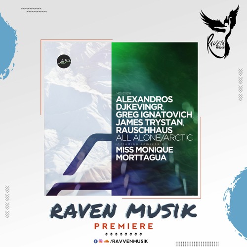 PREMIERE: Alexandros Djkevingr & Greg Ignatovich, Rauschhaus - Arctic (Original Mix) [Movement]