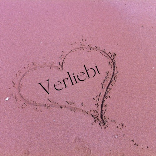 Verliebt (Pastiche/Remix/Mashup)