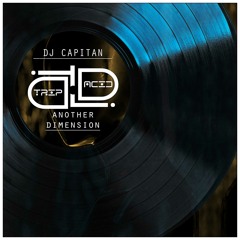 Dj Capitan - Another Dimension