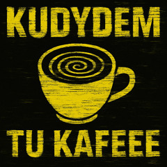 Tu Kafeee (by Kudydem)