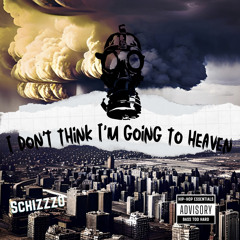 i don't think i'm going to heaven [FREE DOWNLOAD]