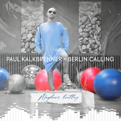 FREE DOWNLOAD: Paul Kalkbrenner 'Berlin Calling' (Maykors Bootleg)
