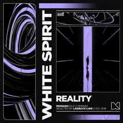 White Spirit - Reality