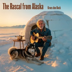 The rascal from Alaska