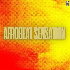 afrobeat sensation