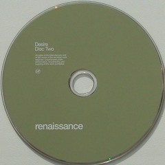 Renaissance: Desire - Mixed by Dave Seaman - CD 2