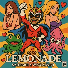 Lemonade Ft Sahbabii