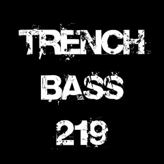 **TRENCH BASS EXCLUSIVE 219** Warren - P!nch