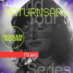 Boiler Room World Tour | Mix Series