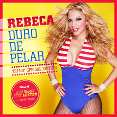 Duro de Pelar ("Oh No" Especial Edition)