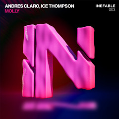 ICE THOMPSON, Andres Claro - Molly (Original Mix)