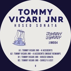 PremEar: TOMMY VICARI JNR - Hosed Sonata