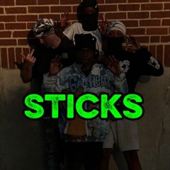 Sticks, (feat. Lor chumm, lor tishh,and ATP bando)